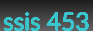 ssis 453